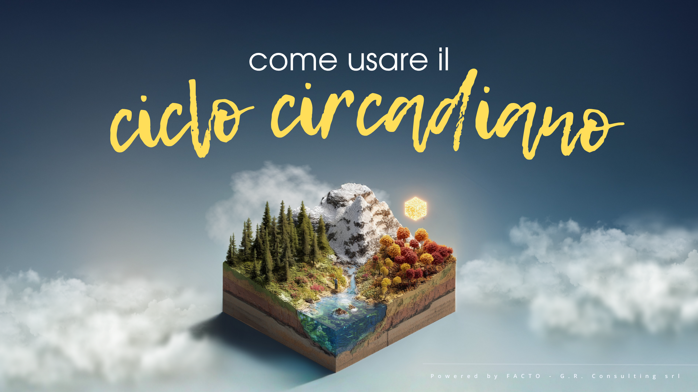 Come usare il Ciclo Circadiano
