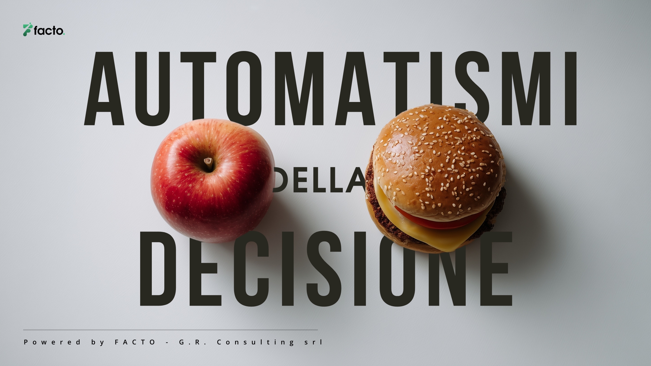 Automatismi della decisione